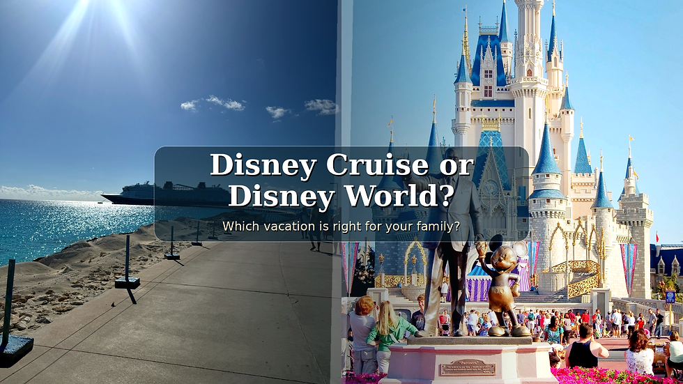 Disney Cruise vs Walt Disney World: Which Vacation Is Right for Your Family?