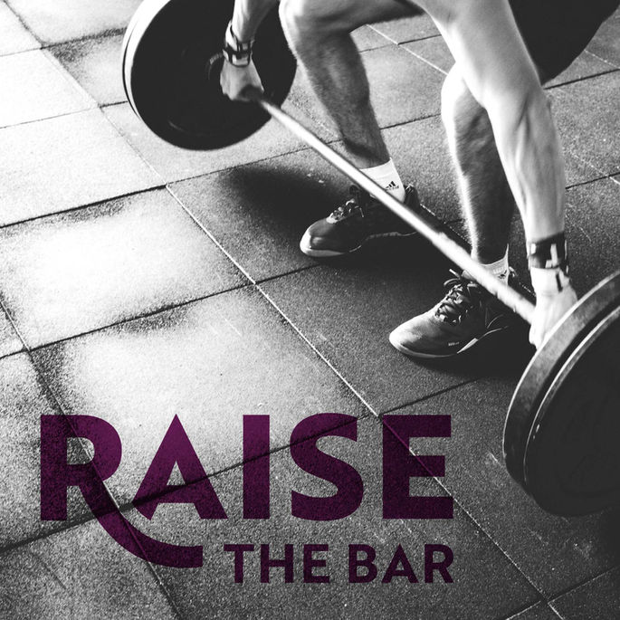 Raise The Bar