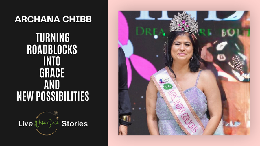 VG Mrs India Gracious ~ Archana Razdan Chibb livewabisabi