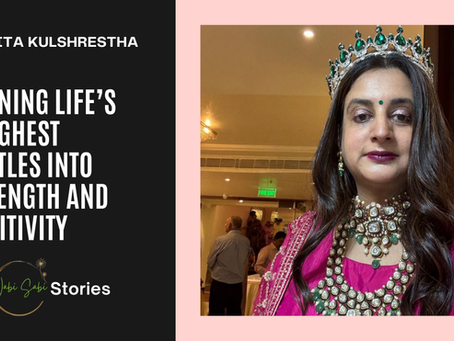 Namita Kulshrestha: Turning life’s toughest battles into strength and positivity