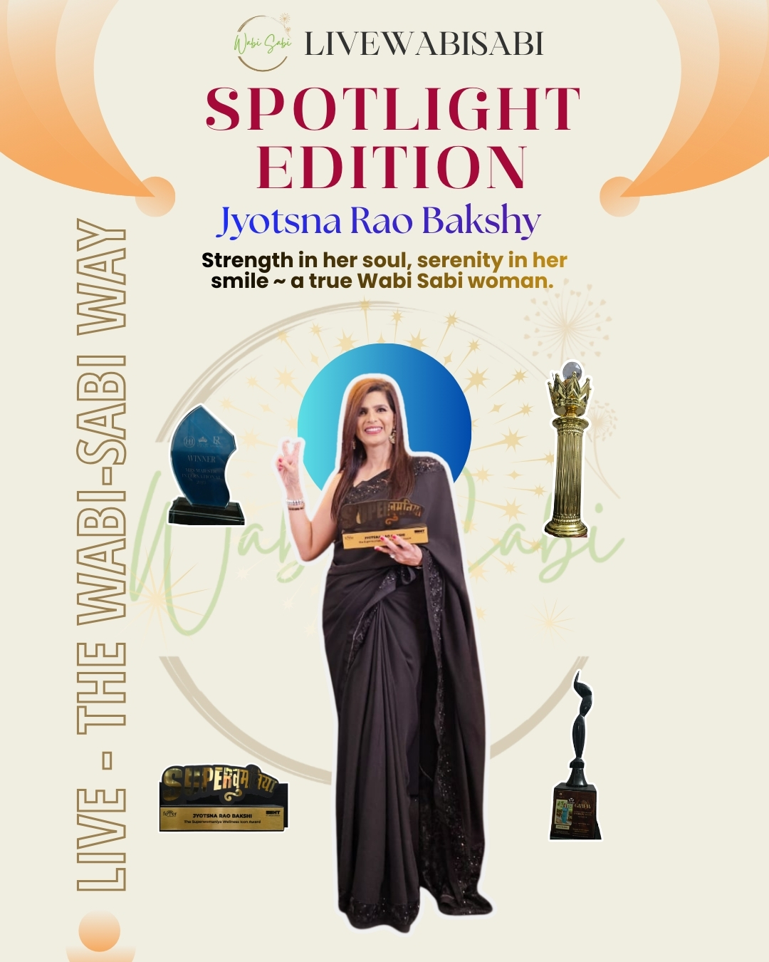 LiveWabiSabi Spotlight Edition: Jyotsna Rao Bakshy – A Journey of Grace, Healing & Reinvention — cover