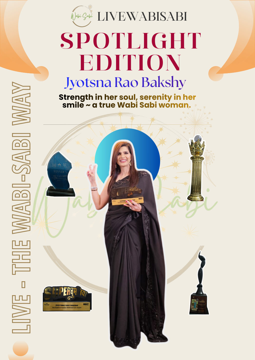 LiveWabiSabi Spotlight Edition: Jyotsna Rao Bakshy – A Journey of Grace, Healing & Reinvention — page 1