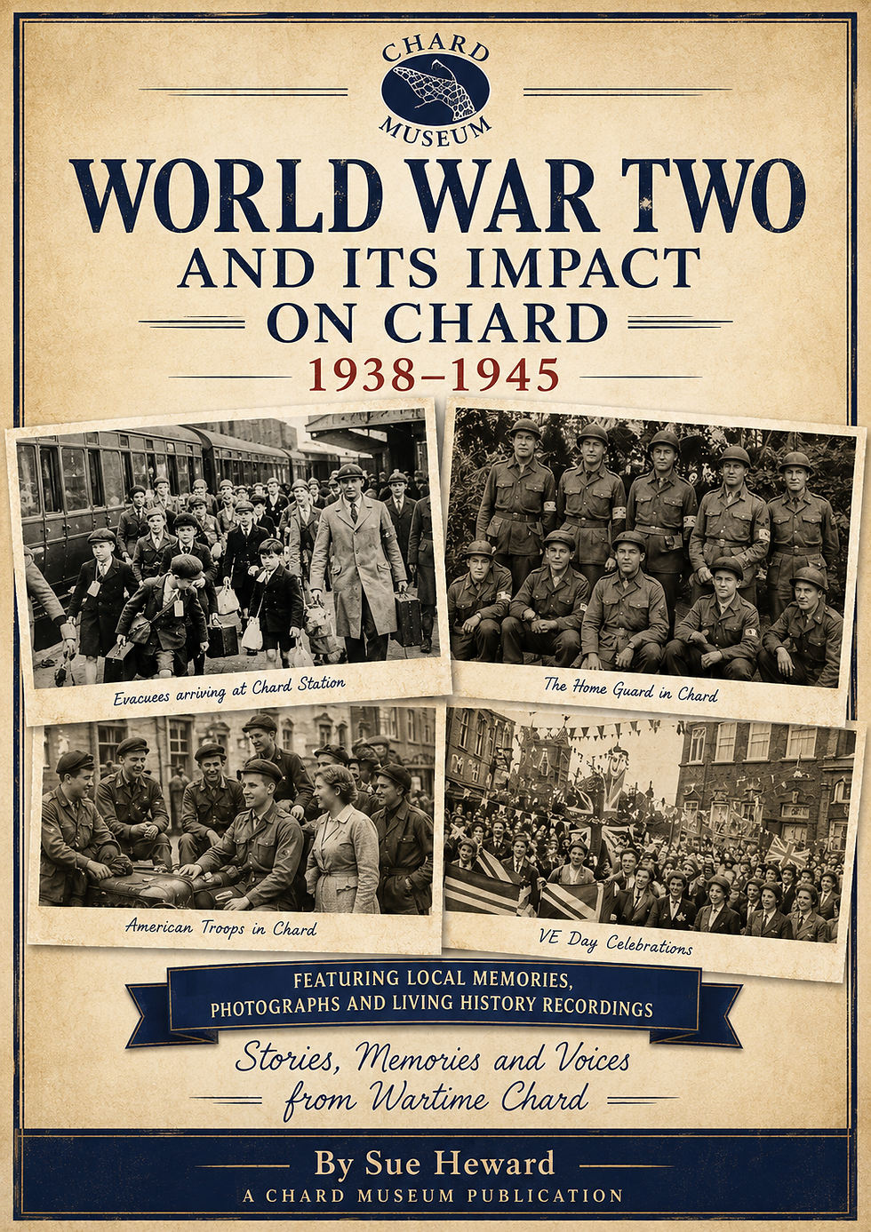 New Digital PUblication - World War Two And Its Impact On Chard