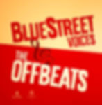 BlueStreet Voices and The OffBeats Together On-Stage