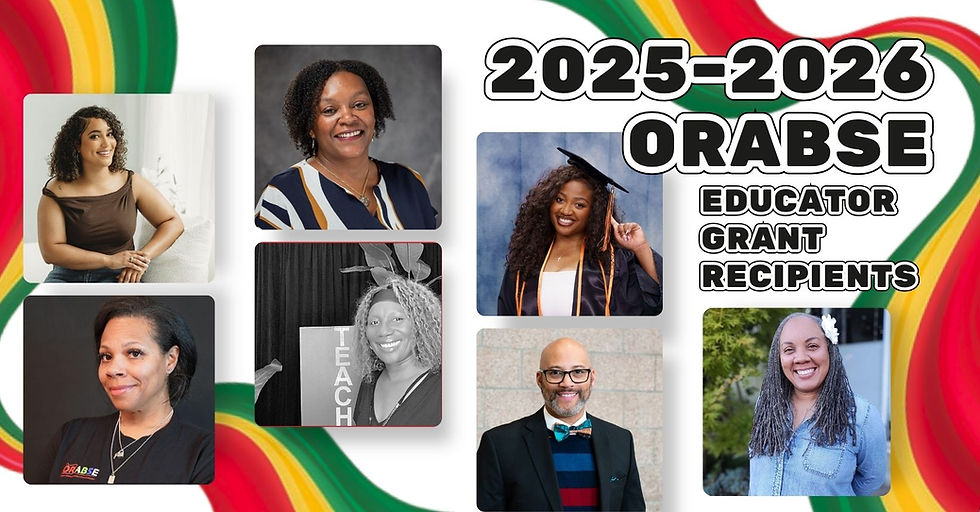 2025–2026 ORABSE Educator Grant Recipients
