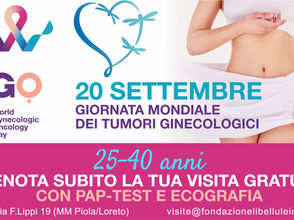 20 settembre, WORLD GO DAY: prevenzione ginecologica e controlli gratuiti in Fondazione Libellule