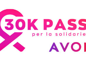 30K Passi per la Solidarietà, AVON da 30 anni a fianco delle Donne, sostiene le Libellule!