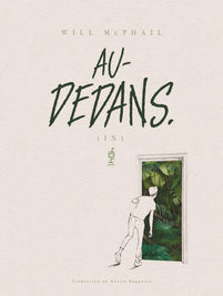 Au-Dedans de Will McPhail