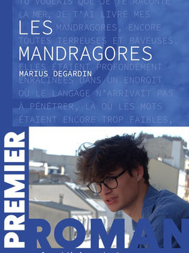 Les mandragores de Marius Degardin