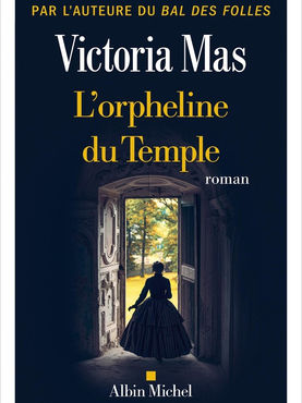 L'orpheline du Temple de Victoria Mas
