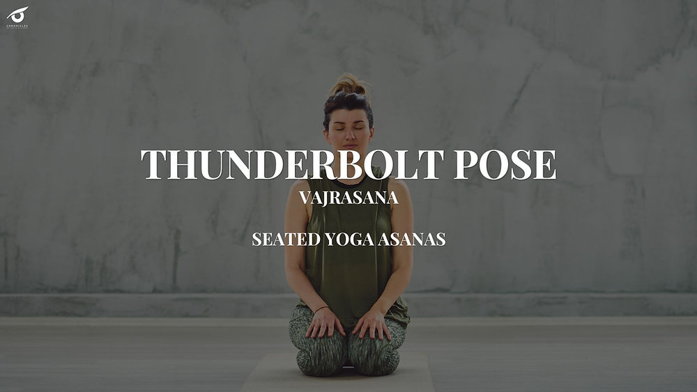 Vajrasana Thunderbolt Pose Benefits Variations Modifications Vajrasana Thunderbolt Pose Benefits Variations Modifications