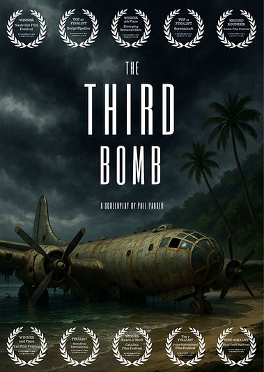 screenwriter for hire Phil Parker The Third Bomb