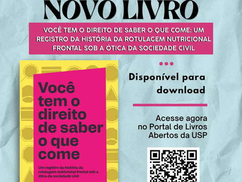 Uma década de luta pela rotulagem frontal no Brasil é tema de livro