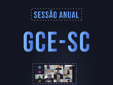 GCE-SC REALIZA SESSÃO ANUAL ON-LINE