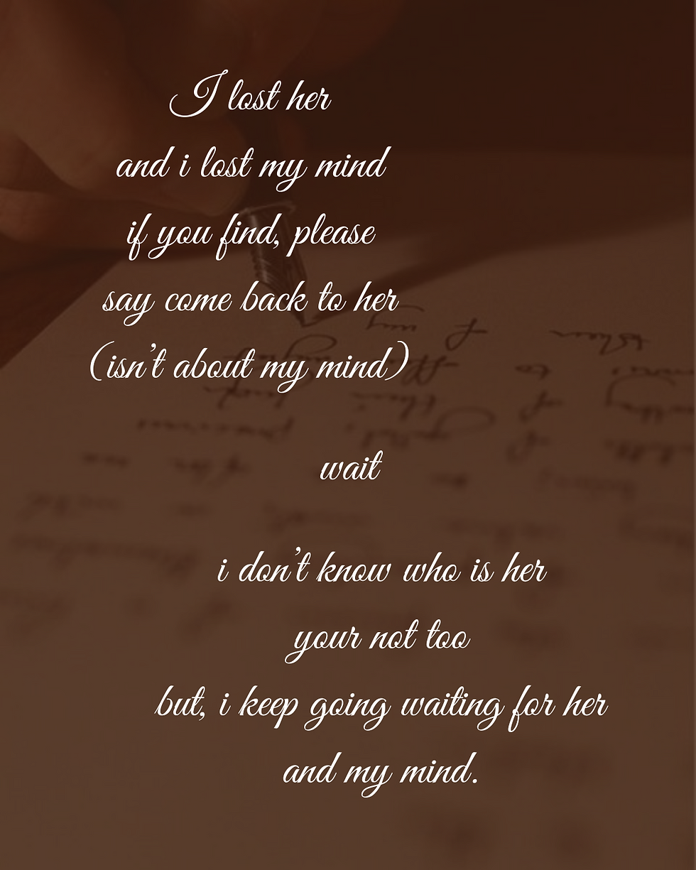 Sem perceber, perdemos a cabeça por pensarmos que não teremos mais ela presente na nossa vida. Mas, muita das vezes, nem nós sabemos quem seria aquela que vamos ter medo de um dia perdê-la...