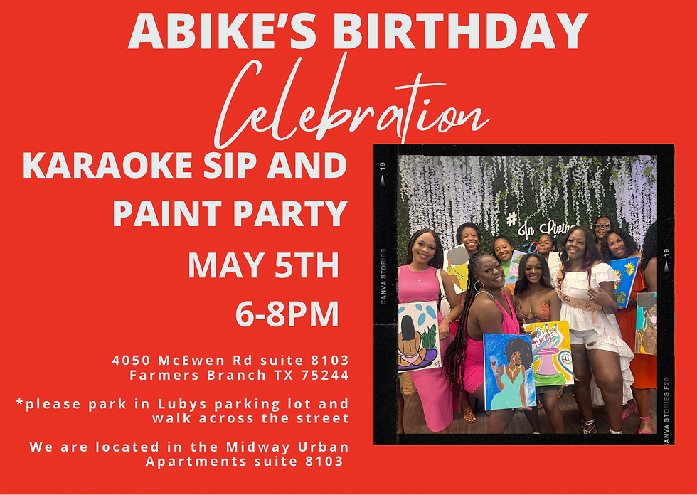 Abike’s Birthday Karaoke Sip & Paint (Private)