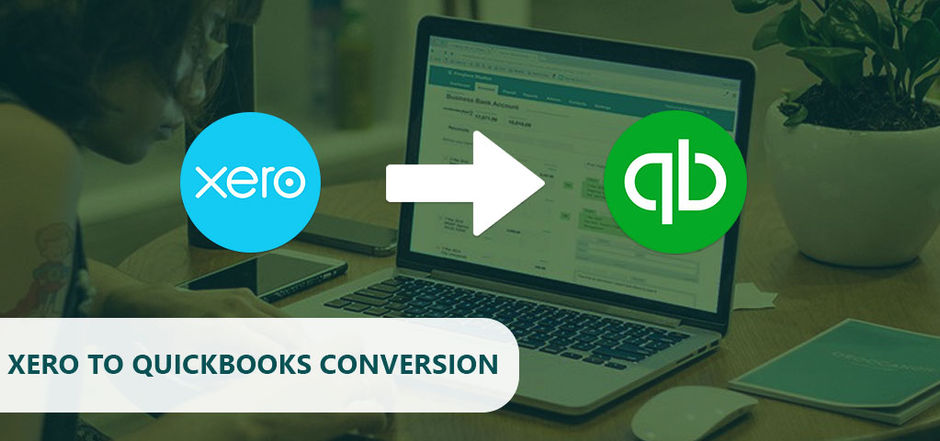 Migrate from Xero to Quickbooks Desktop: The Boost your Business