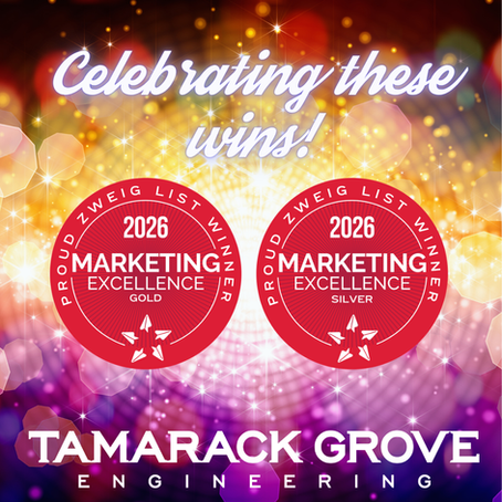 Tamarack Grove Engineering Earns Two 2026 Zweig Group Marketing Excellence Awards
