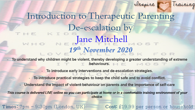 Introduction to Therapeutic Parenting De-escalation by ...