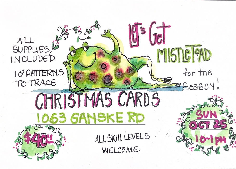 Let’s get MISTLETOAD Sun Oct 25 at 1063 Ganske Road