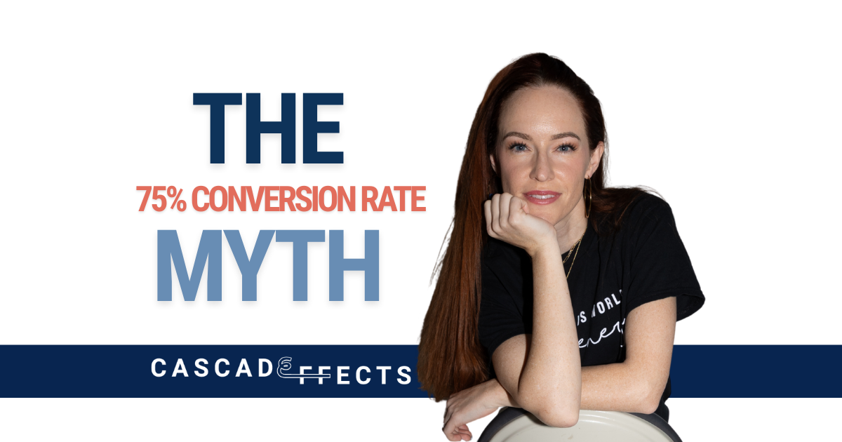 The 75% Conversion Myth