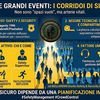 Gestione Grandi Eventi: Perché i "Corridoi di Sicurezza" non sono semplici spazi vuoti, ma arterie vitali (e come blindarli) (Danilo Bellardini)