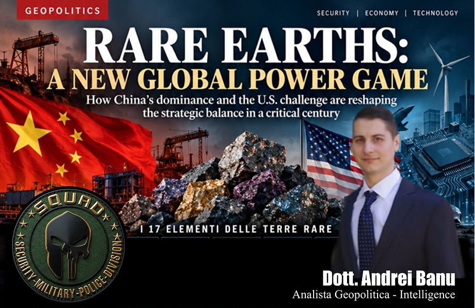 TERRE RARE: LA NUOVA GEOPOLITICA DEL POTERE (dott. Andrei Banu)