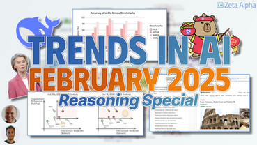Reasoning Models — Trends in AI: February '25