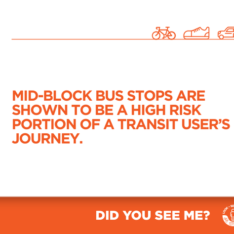 Mid-block bus stops are a high-risk part of the transit experience