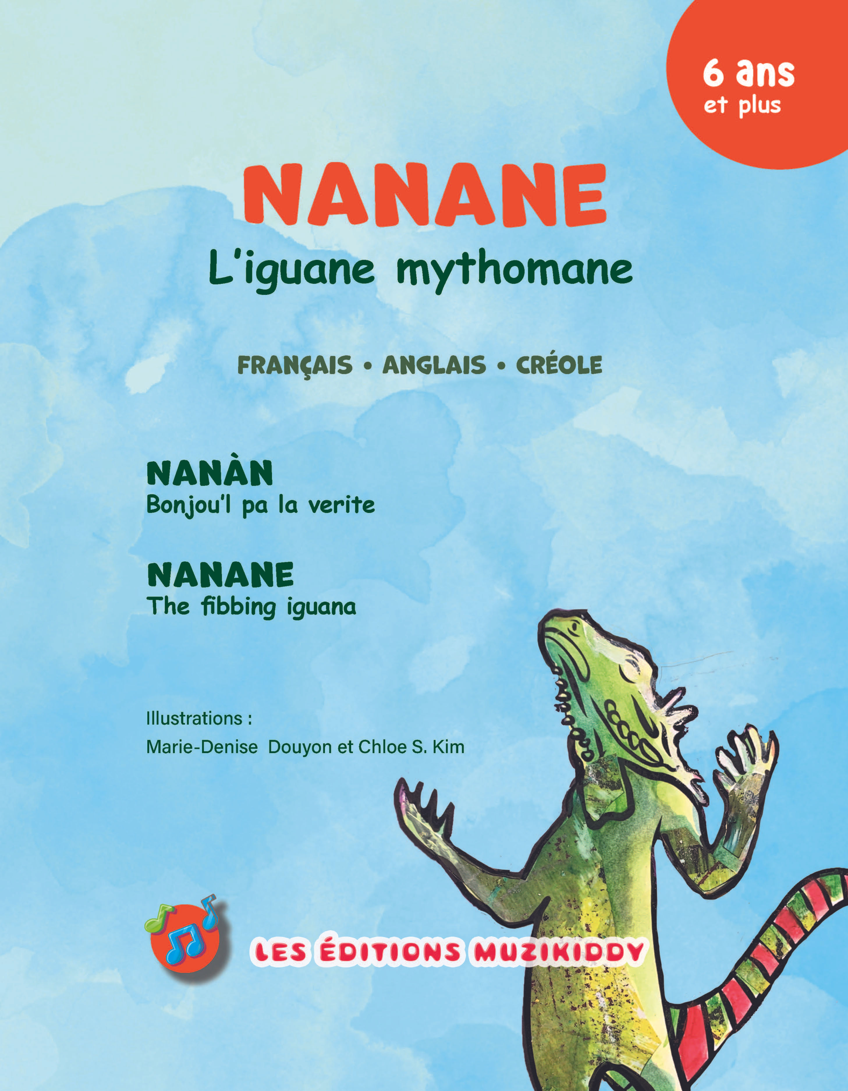 Nanane, l’iguane mythomane  Couverture souple
