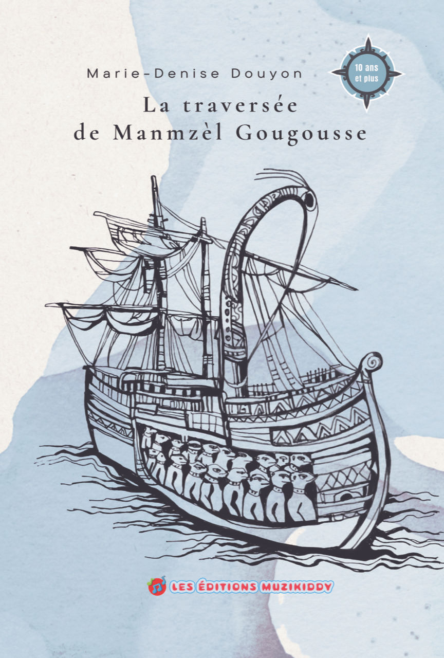 Couverture du livre Manmzel Gougousse de Marie-Denise Douyon