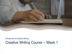 WEEK 1 - What is 'Creative Writing'?