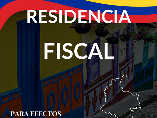 Residencia fiscal en Colombia para efectos cambiarios
