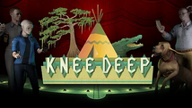Knee Deep | 2015
