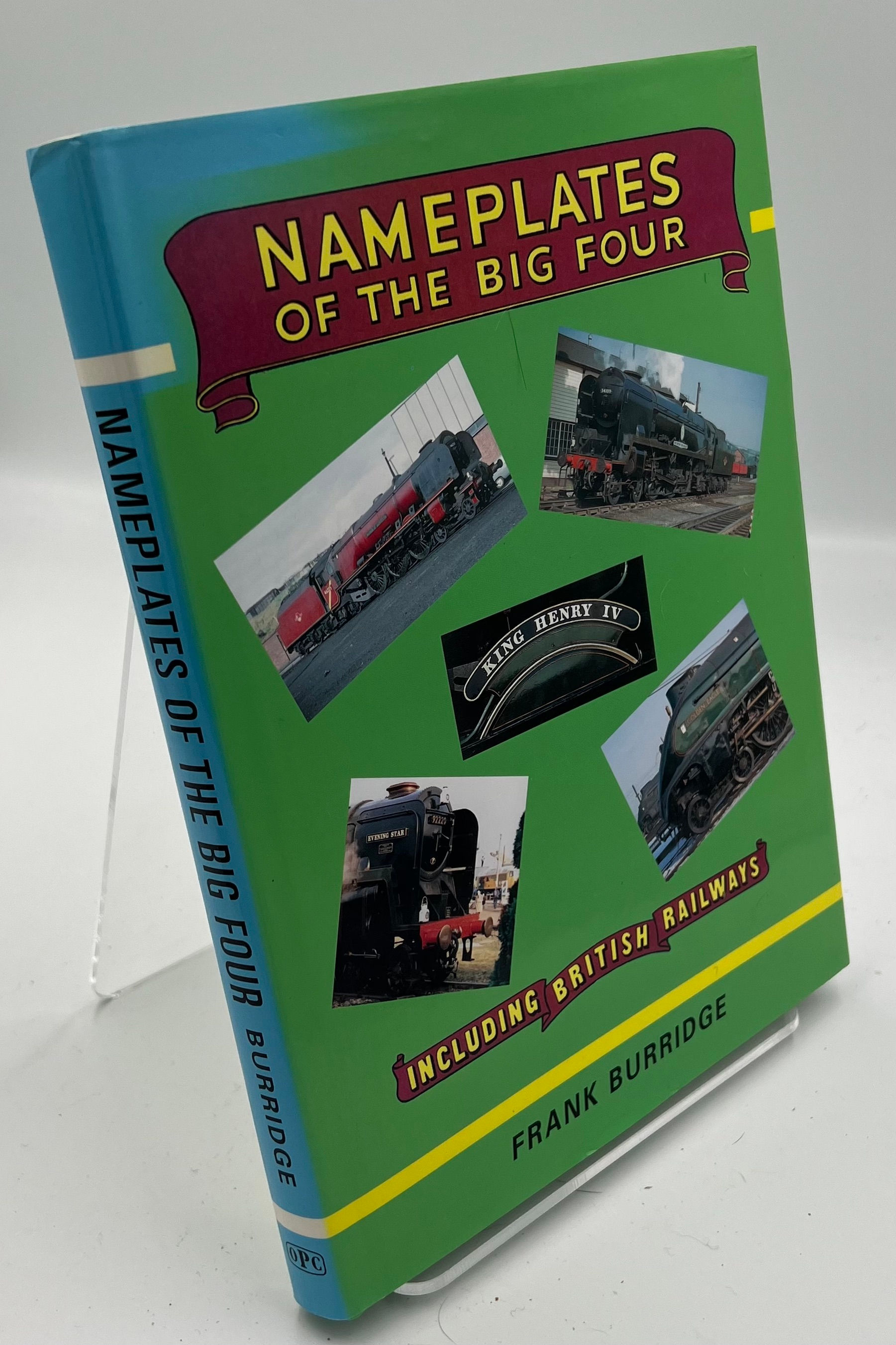 Name Plates of the Big Four By Frank Burridge