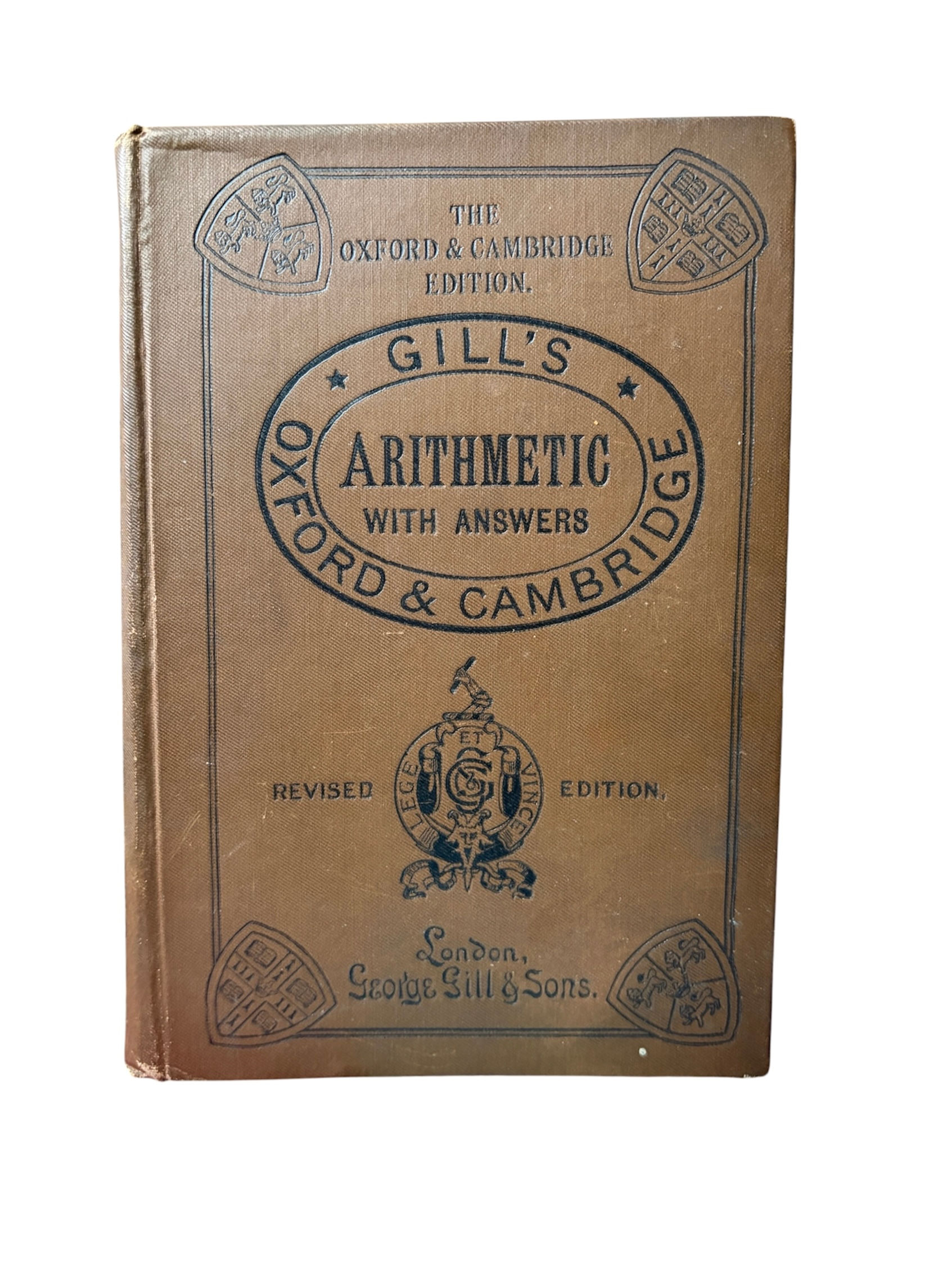 Gill's Oxford & Cambridge Practical Arithmetic (Arithmetic with Answers)
