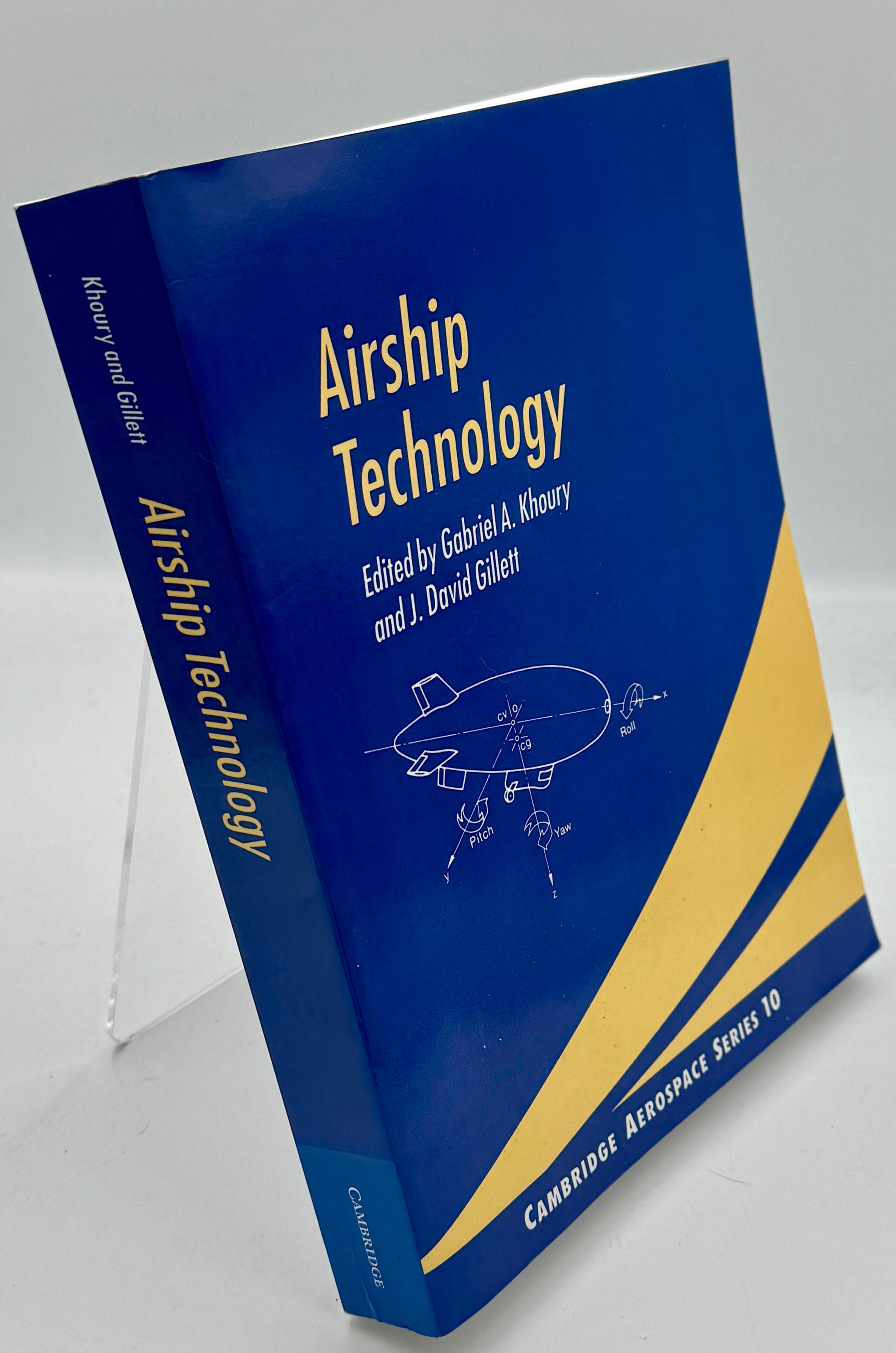 Airship Technology By Gabriel A. Khoury & J.David Gillett (Ed.)