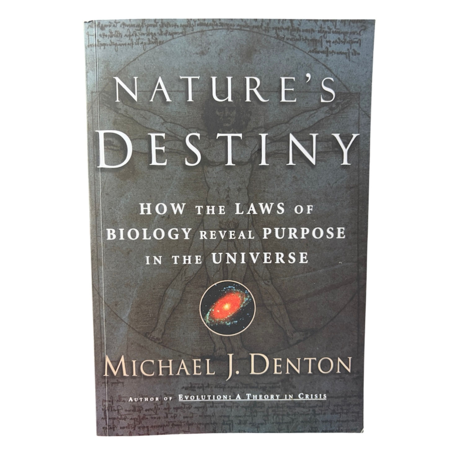 Nature's Destiny By Michael J. Denton