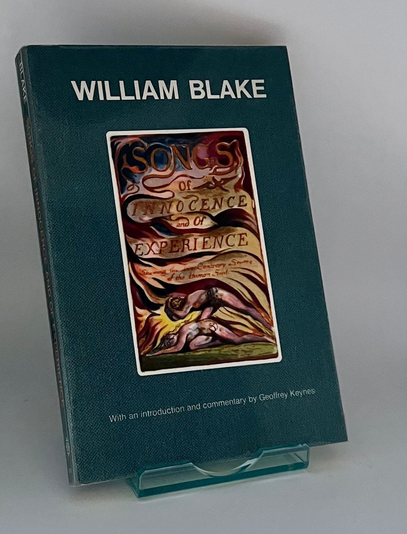 Songs of Innocence and of Experience By William Blake