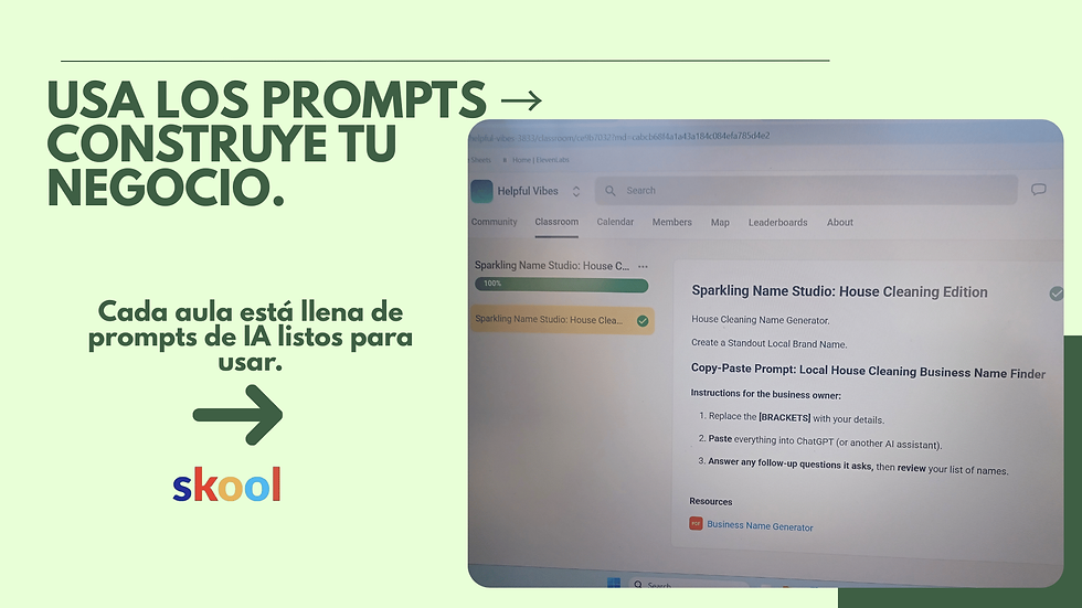 Green background with text: "Usa los prompts → construye tu negocio." Screenshot of a website. Skool logo at bottom.