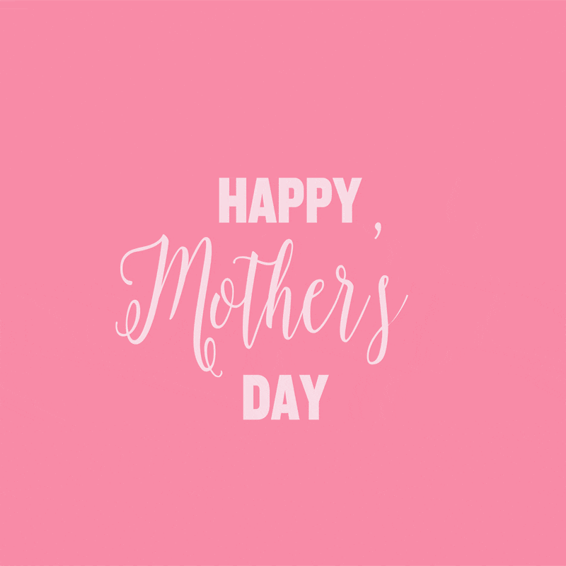 Mothers Day Celebration GIF by Adventures Once Had.gif