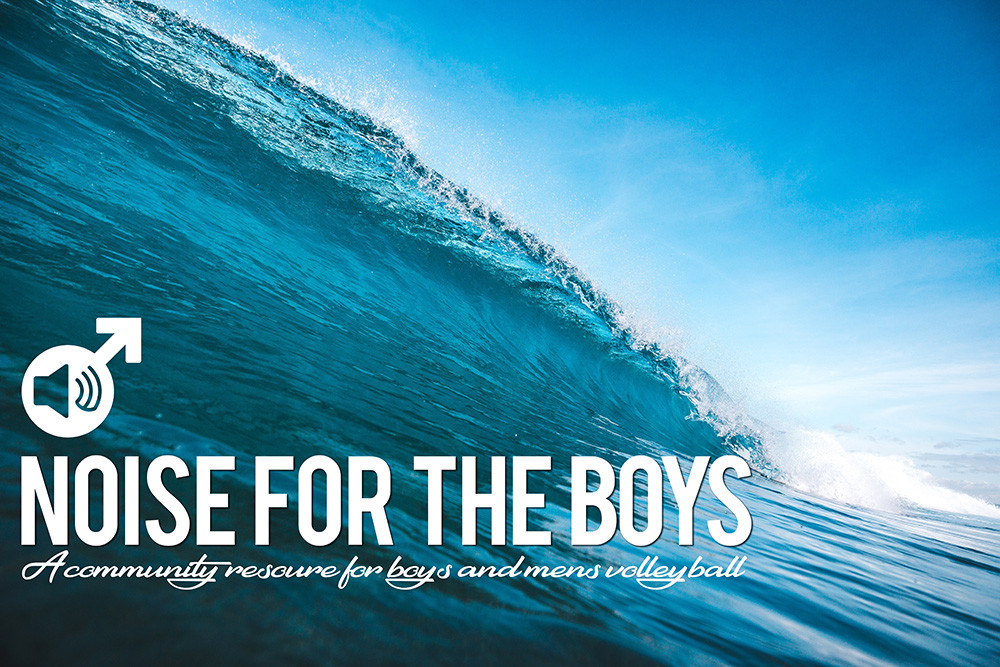 Information and Insight on Boys and Mens Volleyball Noise for the Boys