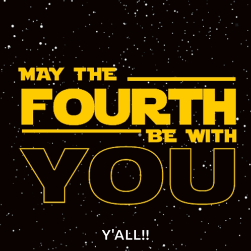 star-wars-may-the-fourth-be-with-you.gif