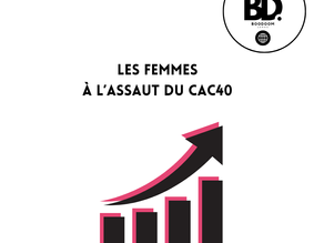 CAC40 : de plus en plus de femmes aux postes de direction