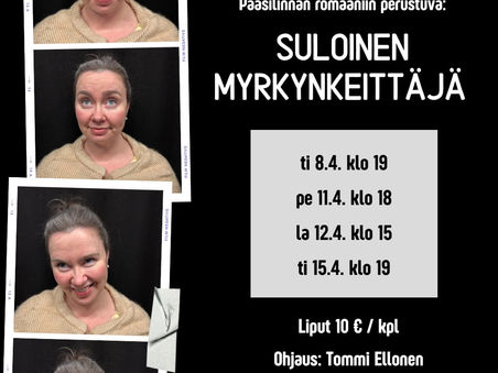 Suloinen myrkynkeittäjä -esityskausi 8.-15.4.2025