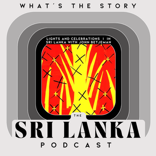 Lights and Celebrations   |   In Sri Lanka with John Betjeman