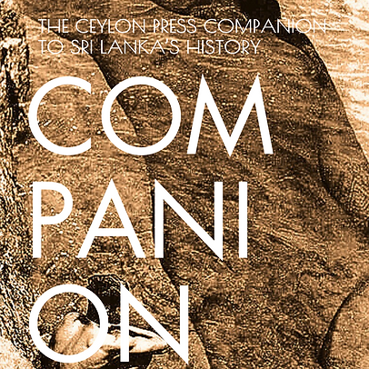 theceylonpress.com, based in Kandy’s Flame Tree Estate & Hotel. Podcasts, Guides, Companions, Blogs, eBooks on Sri Lankan History; Fauna, Flora, & Food; Travel & Place; Belief, Culture & Society