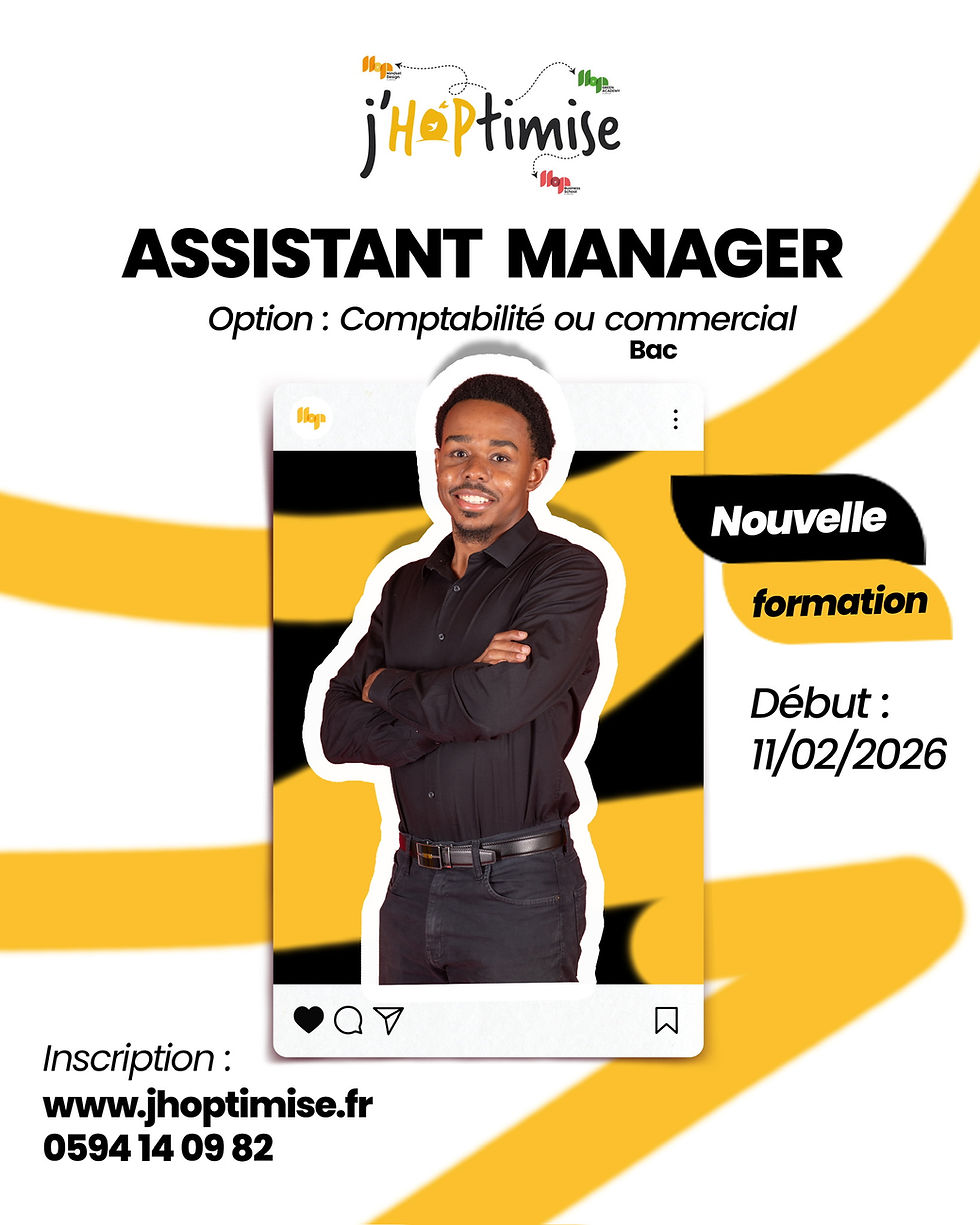 Assistant Manager - Option comptabilité ou commerciale