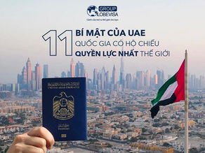 11 bí mật của UAE - Quốc gia có hộ chiếu quyền lực nhất thế giới