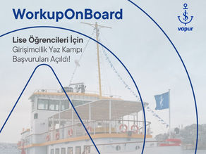 İş Bankası'ndan Lise Öğrencileri için Girişimcilik Programı: WorkupOnBoard